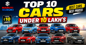 Maruti Suzuki Best Cars Under 10 Lakhs In 2026.